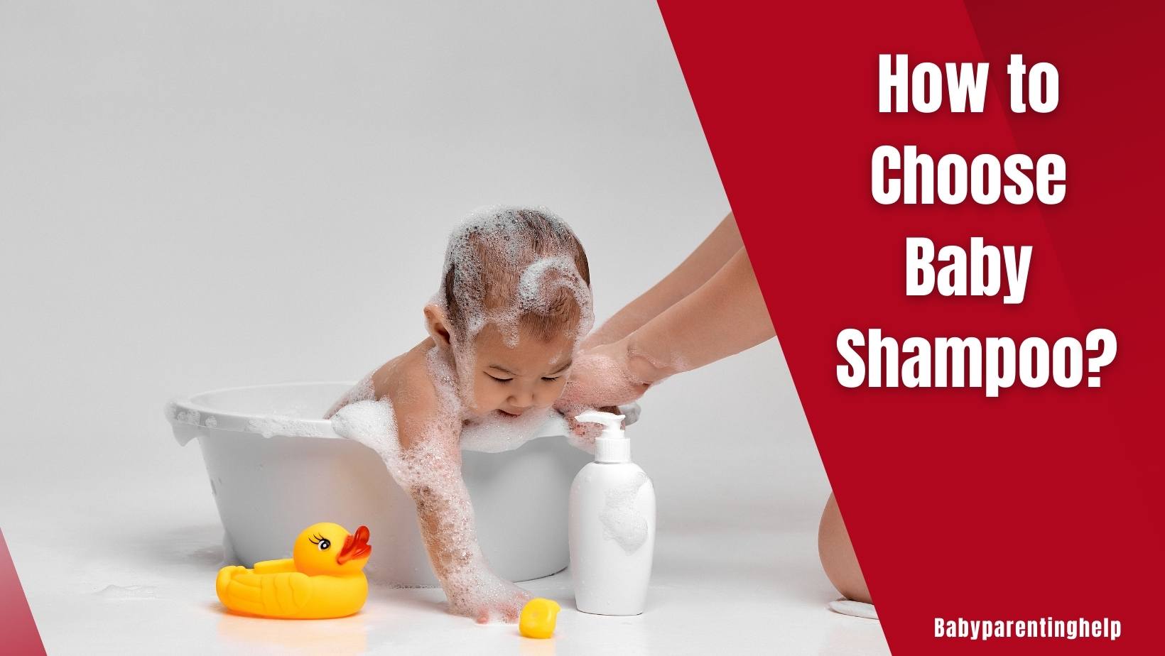 How to Choose Baby Shampoo