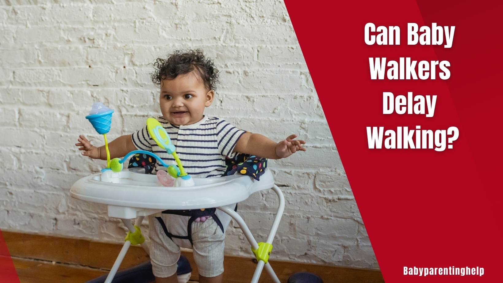 Can Baby Walkers Delay Walking